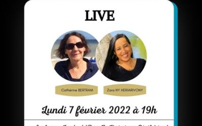 Sommet 2022 : Rendez-vous avec Catherine Bertham, Sophrologue, sur un live avec Zara Ny Heriarivony