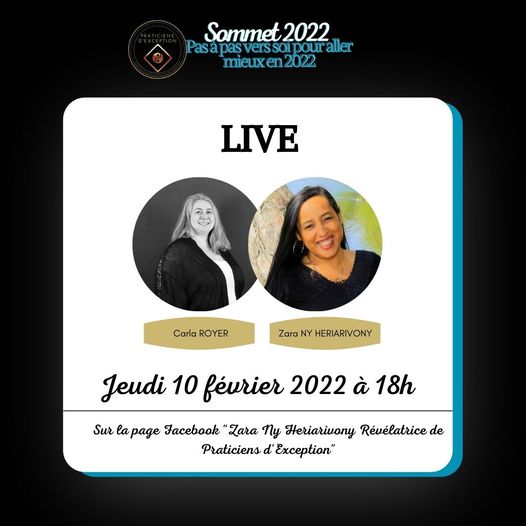 Sommet 2022 : Rendez-vous avec Carla Royer, Energéticienne, sur un live avec Zara Ny Heriarivony