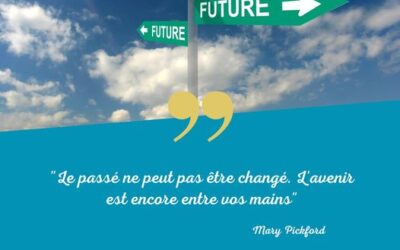 Ce que nous avons fait dans le passé ne peut pas être changé, mais l’avenir est…