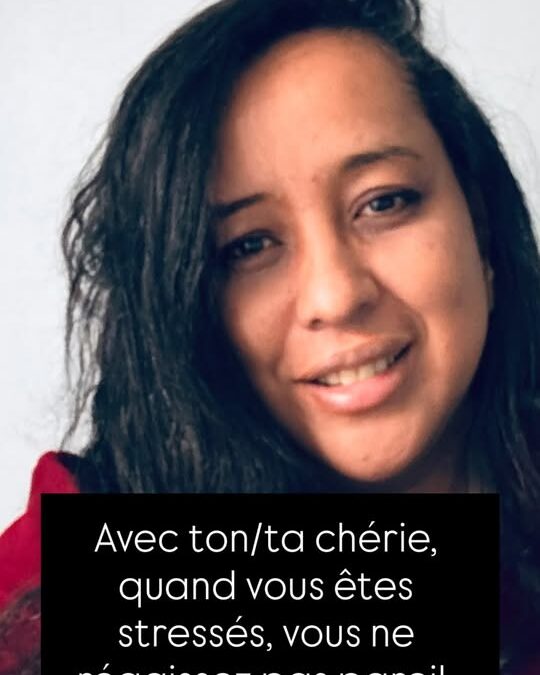 T&rsquo;es en couple et tu as remarqué que quand tu stresses et que ton compagnon ou t…
